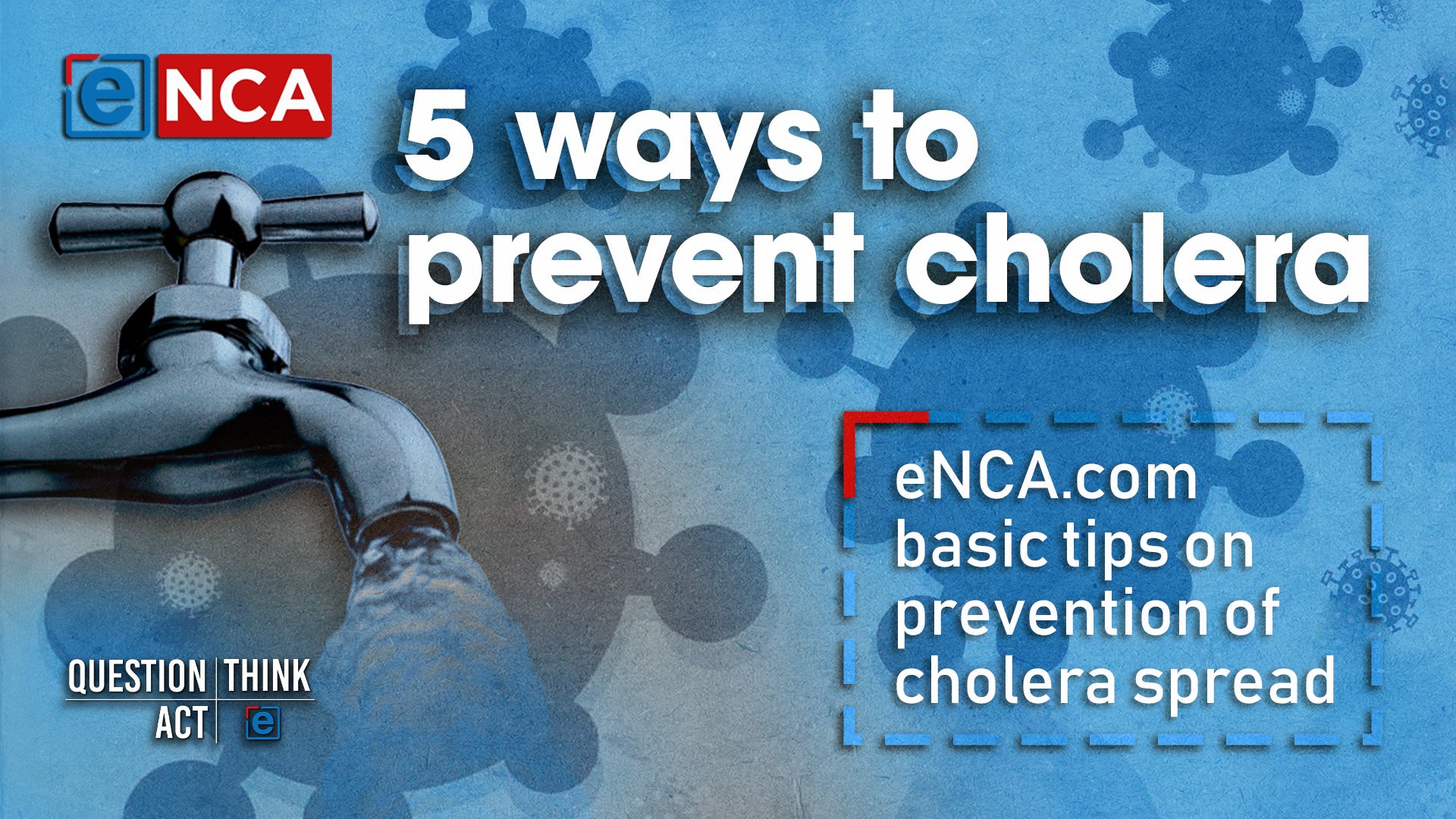 Five Basic Cholera Prevention Steps, Cholera