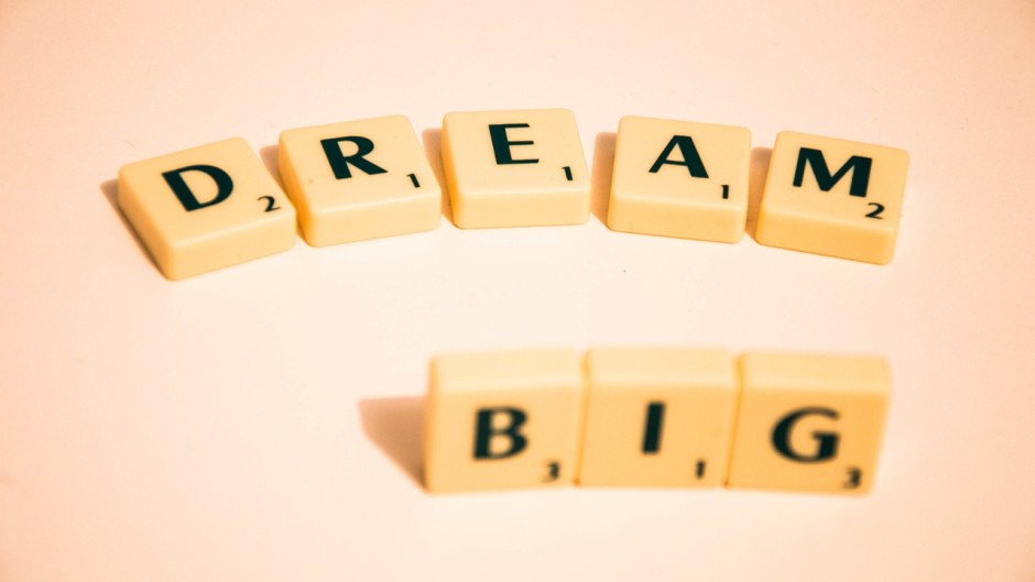 File: A motivational message saying to dream big. Pixabay/tookapic