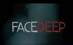 The poster for Face Deep.