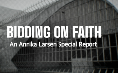 Bidding On Faith, an Annika Larsen Special Report