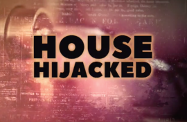 House hjiacked