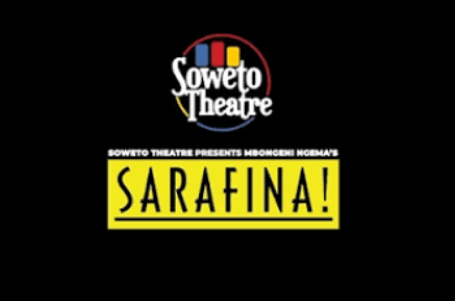 Soweto Theatre - Sarafina!